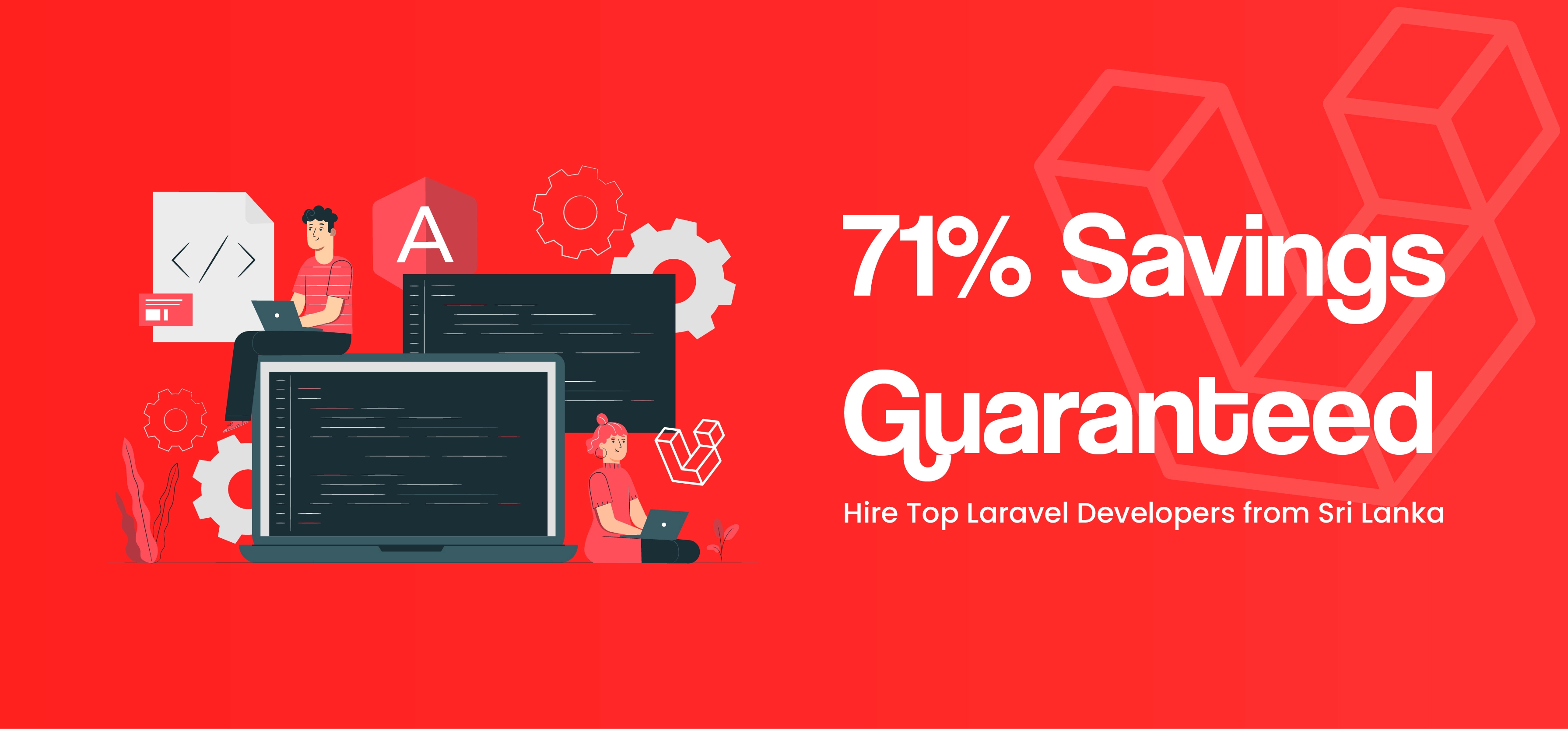 71% Savings Guaranteed: Hire Top Laravel Developers from Sri Lanka 